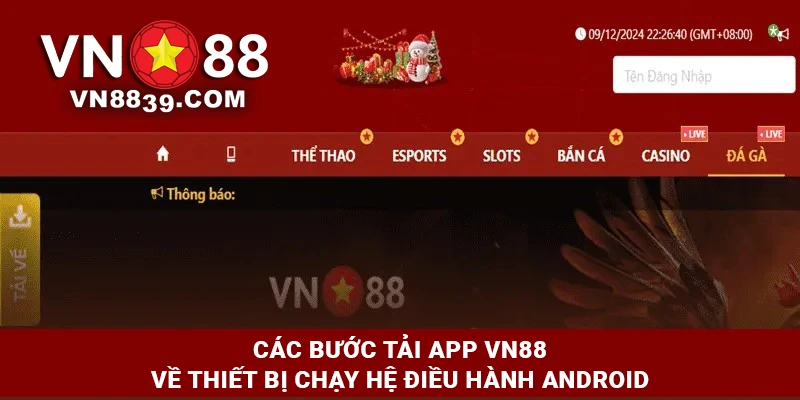 Các bước tải app VN88 về thiết bị chạy hệ điều hành Android