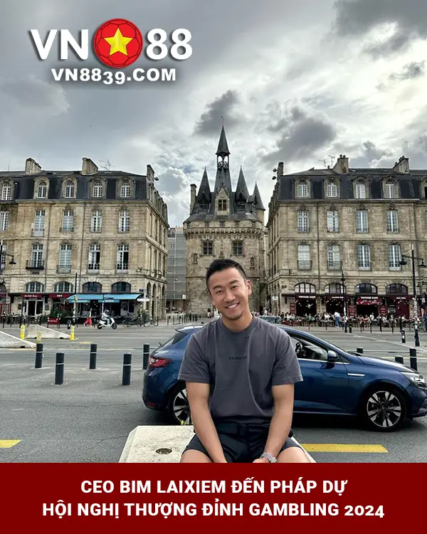 CEO Bim Laixiem trong lần đến Pháp dự Hội nghị Thượng đỉnh ngành Gambling năm 2024