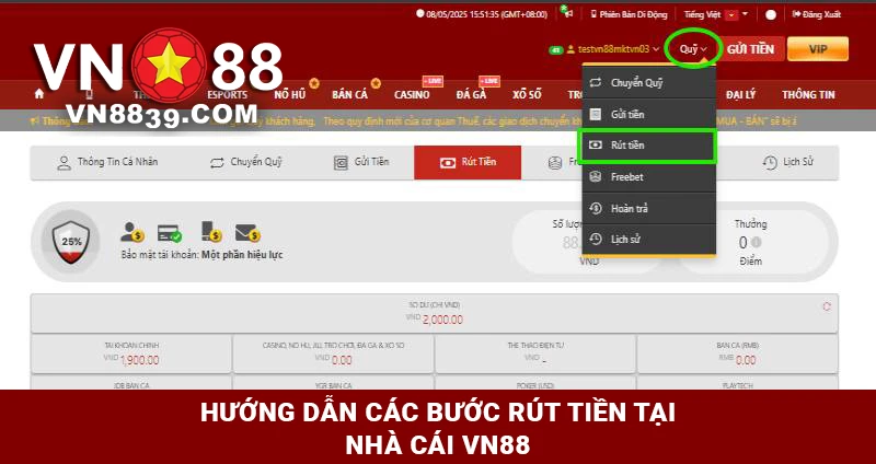 Hướng dẫn các bước rút tiền tại Nhà cái VN88