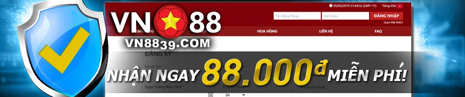 Khuyến mãi VN88 - Xác minh tài khoản nhận ngay 88k miễn phí