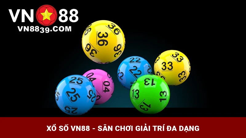 Xổ số VN88 - Sân chơi giải trí đa dạng